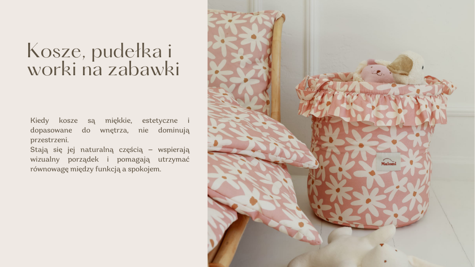 Kosze, pudełka i worki na zabawki